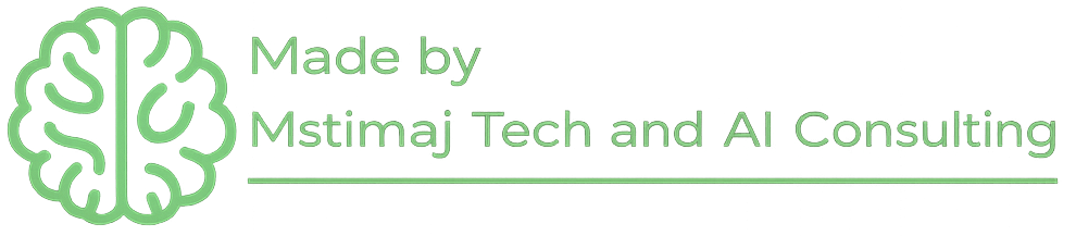 Made by Mstimaj Tech and AI Consulting